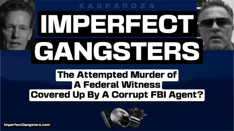 ImperfectGangstersAttemptedMurderOfAFederalWitnessThumbnail