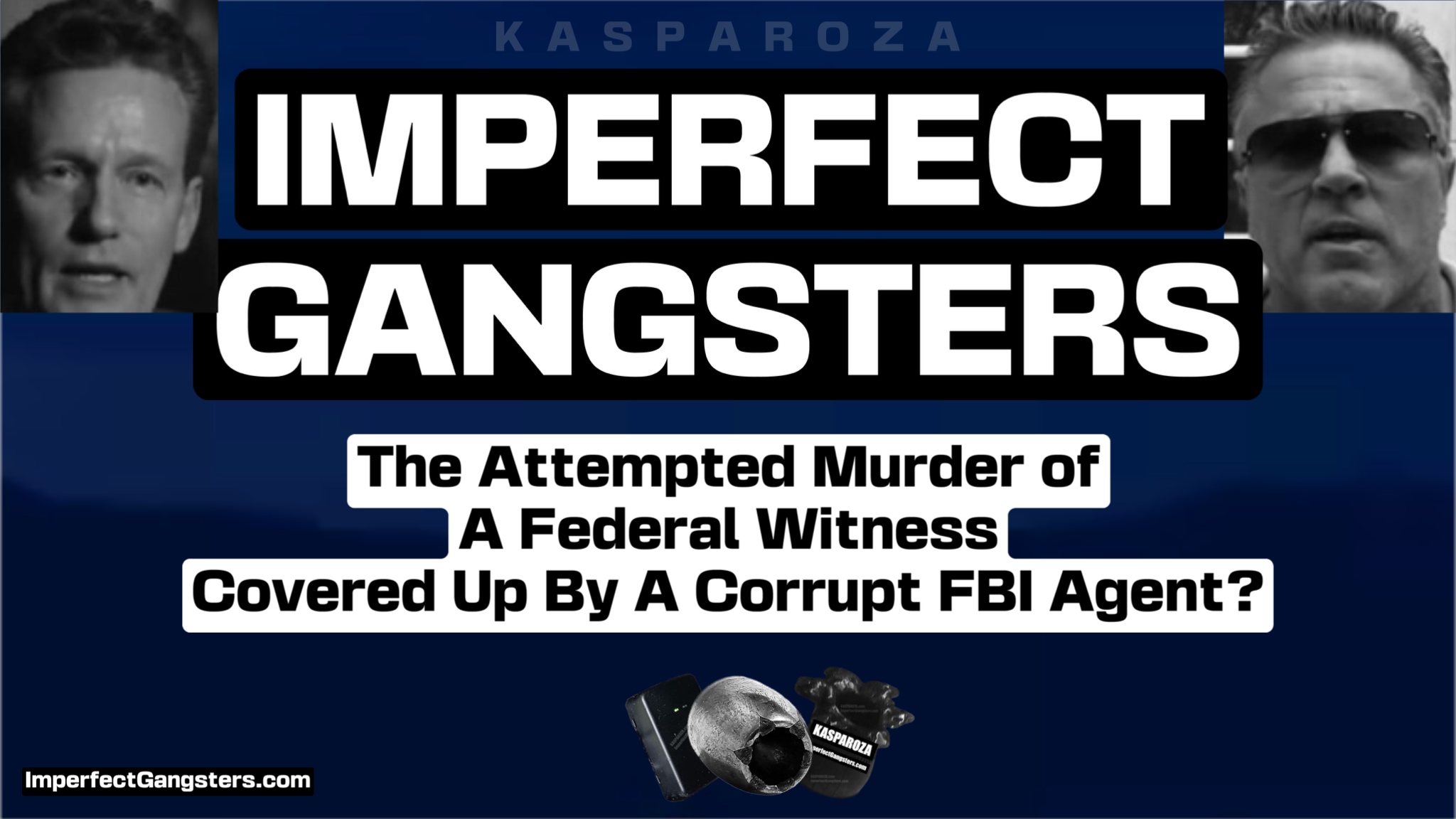 ImperfectGangstersAttemptedMurderOfAFederalWitnessThumbnail